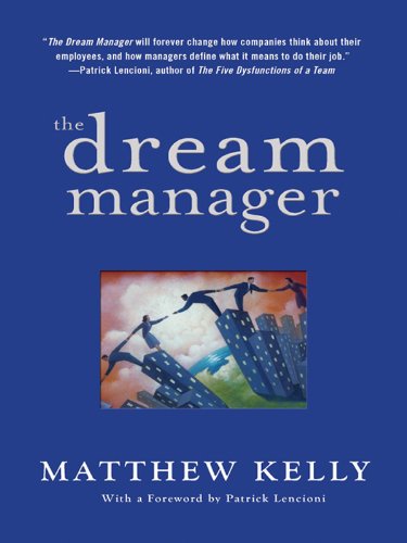 Book cover for Matthew Kelly's "The Dream Manager"